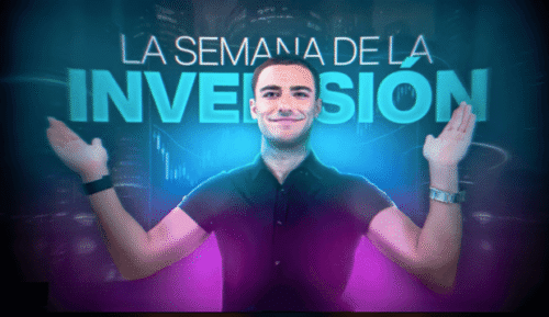 La Semana de la Inversión: guía completa para aumentar tus ganancias