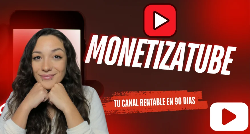 MonetizaTube curso de Mari Fuentes para ganar dinero en YouTube sin aparecer, crear canales automatizados y generar ingresos pasivos online